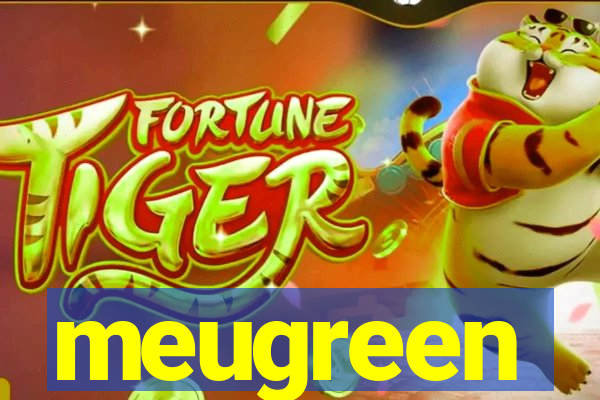 meugreen