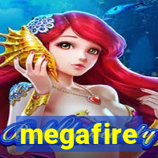 megafire