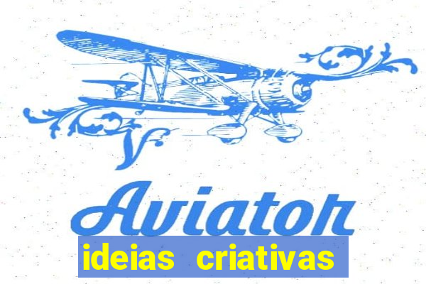 ideias criativas para aumentar a renda