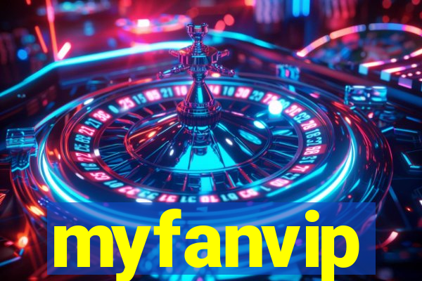 myfanvip