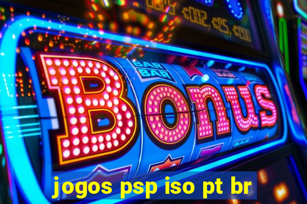 jogos psp iso pt br