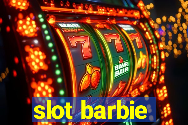 slot barbie