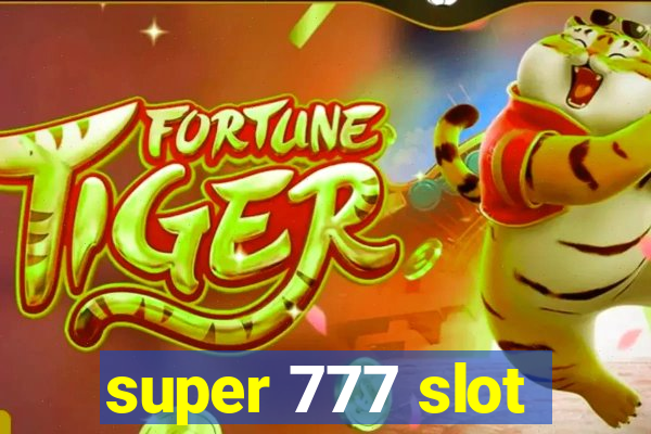 super 777 slot