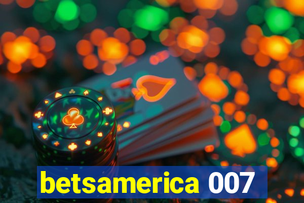 betsamerica 007