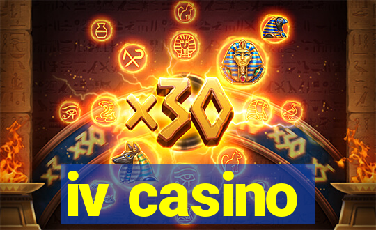 iv casino