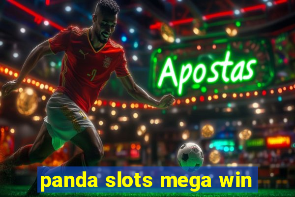 panda slots mega win