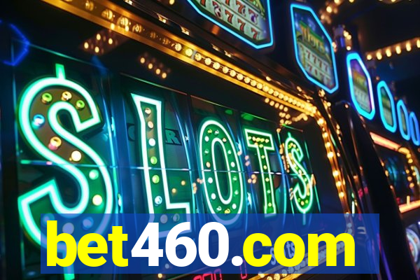 bet460.com