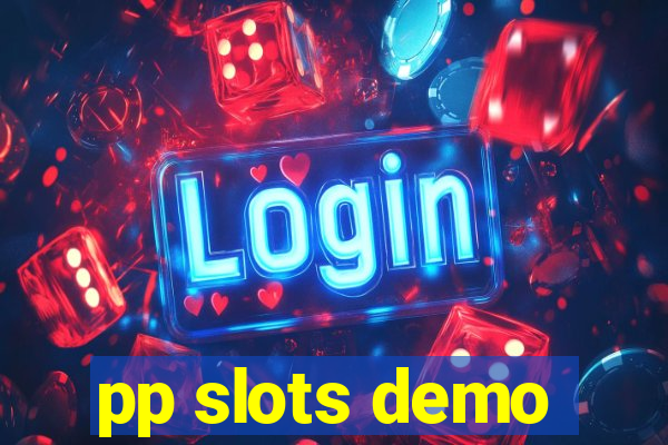 pp slots demo