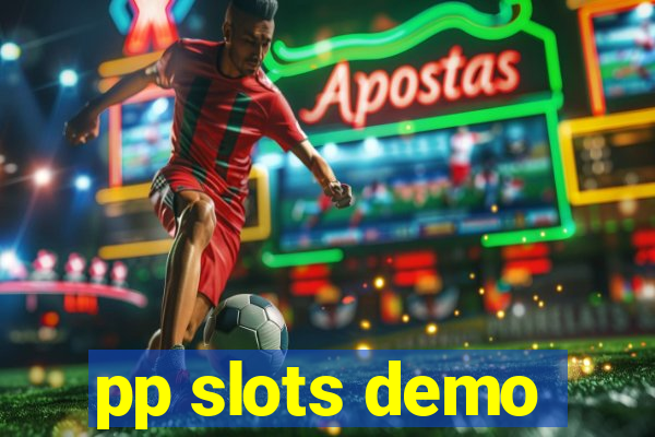 pp slots demo