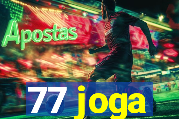 77 joga