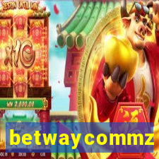 betwaycommz