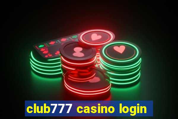 club777 casino login