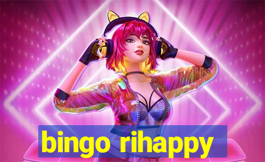 bingo rihappy