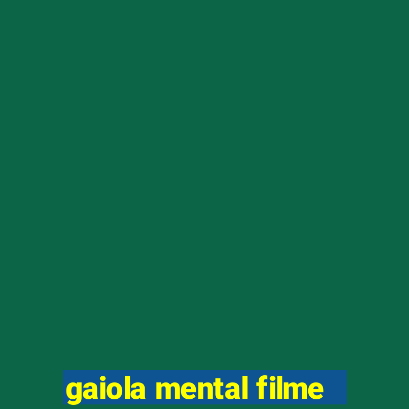 gaiola mental filme