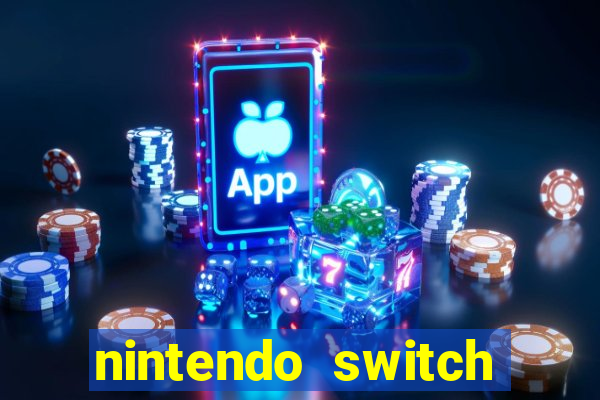 nintendo switch mais barato