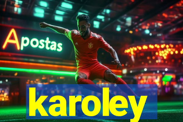 karoley