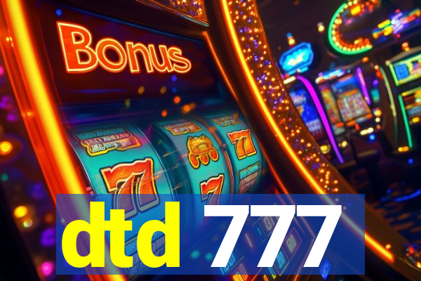 dtd 777