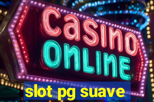 slot pg suave