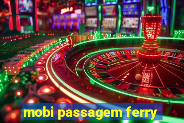 mobi passagem ferry