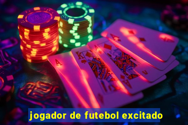 jogador de futebol excitado