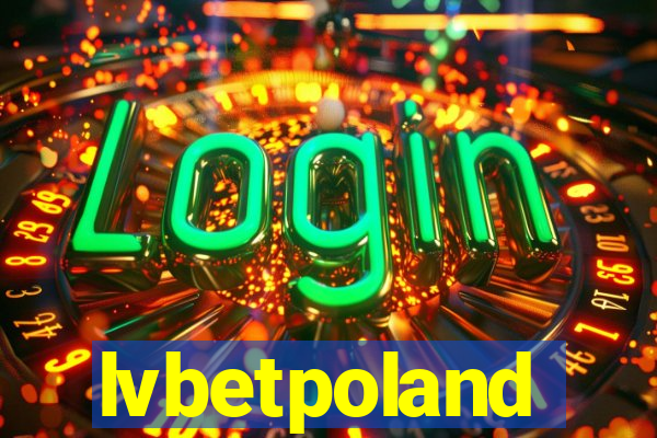 lvbetpoland