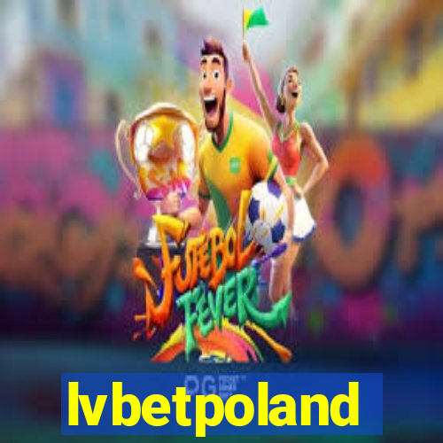 lvbetpoland