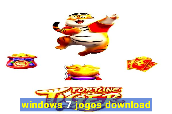 windows 7 jogos download