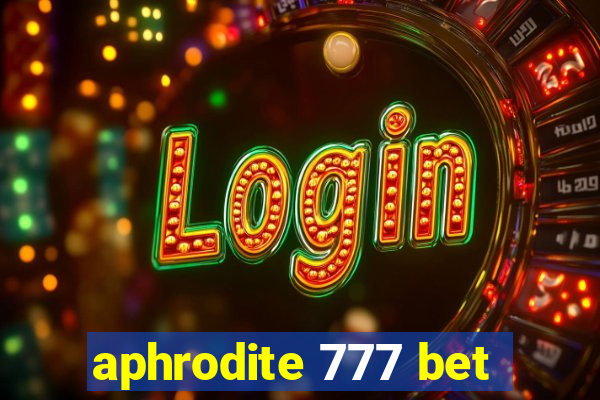 aphrodite 777 bet