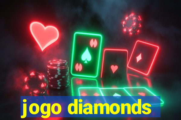 jogo diamonds