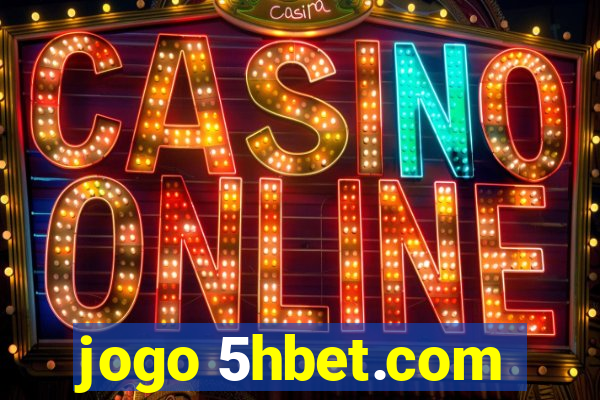 jogo 5hbet.com