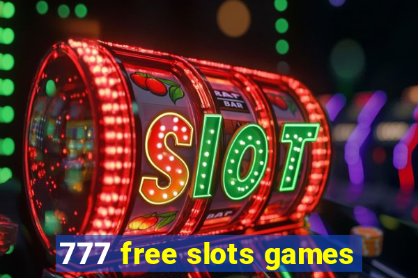 777 free slots games