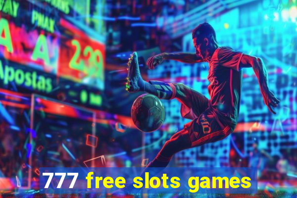 777 free slots games