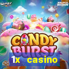 1x casino официальный сайт