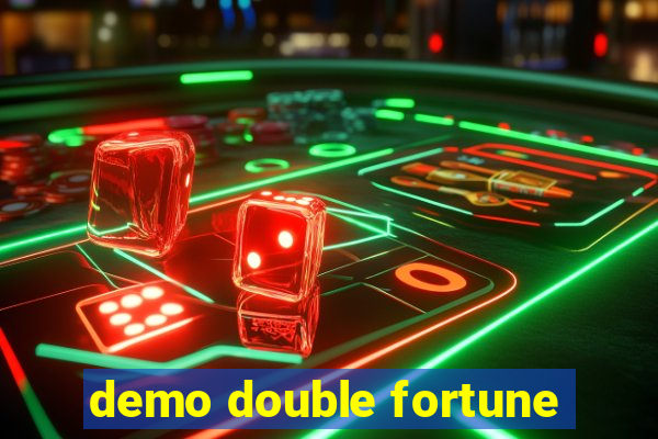 demo double fortune