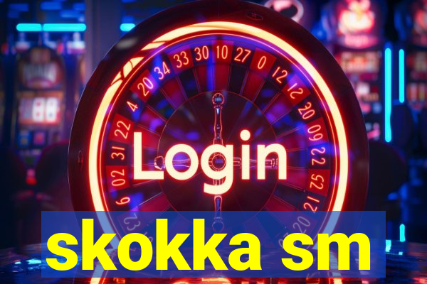 skokka sm