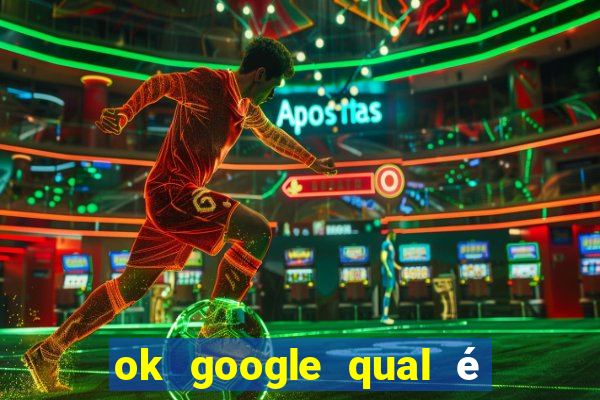 ok google qual é a cor