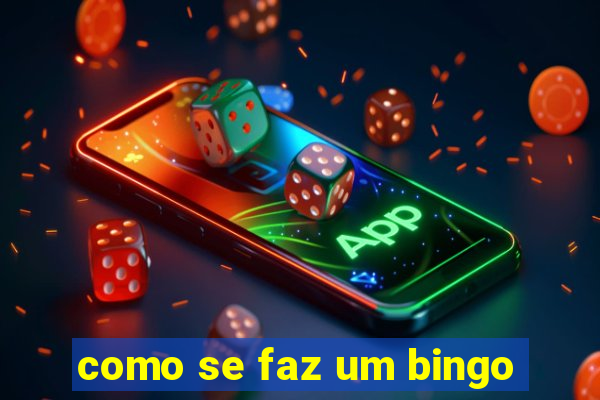 como se faz um bingo