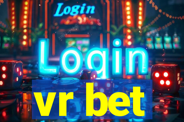 vr bet