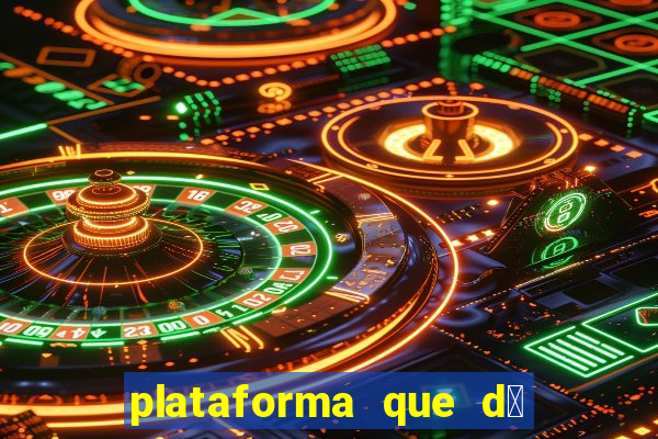 plataforma que d谩 b么nus de cadastro