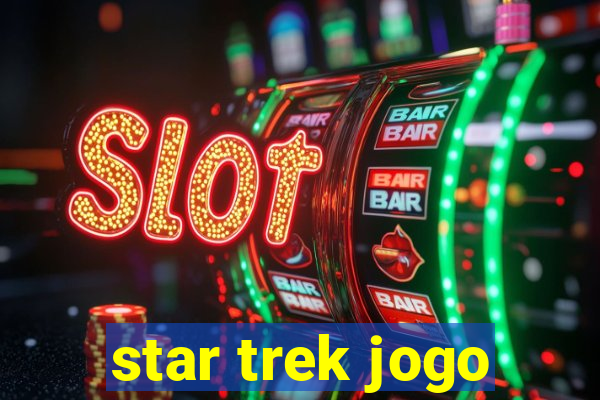 star trek jogo