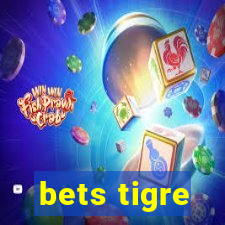 bets tigre