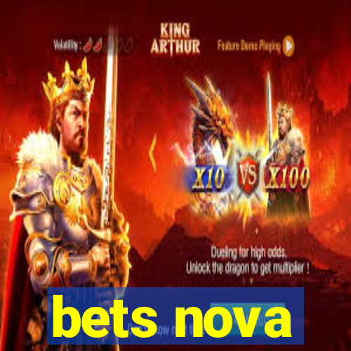 bets nova