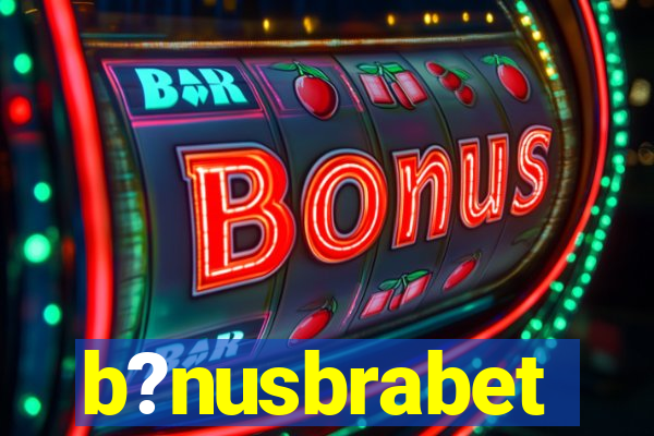 b?nusbrabet