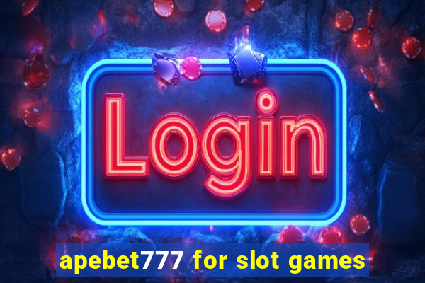 apebet777 for slot games