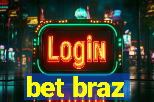 bet braz