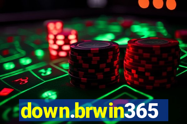 down.brwin365