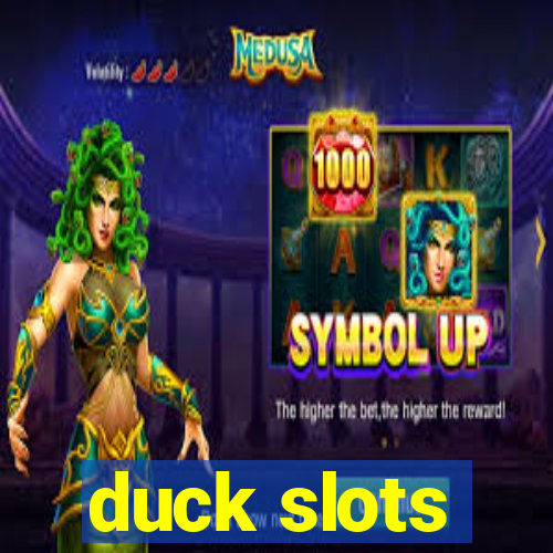 duck slots