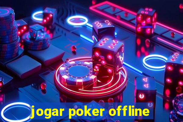 jogar poker offline