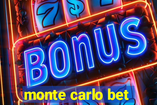 monte carlo bet