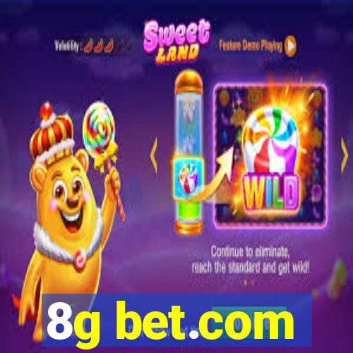 8g bet.com